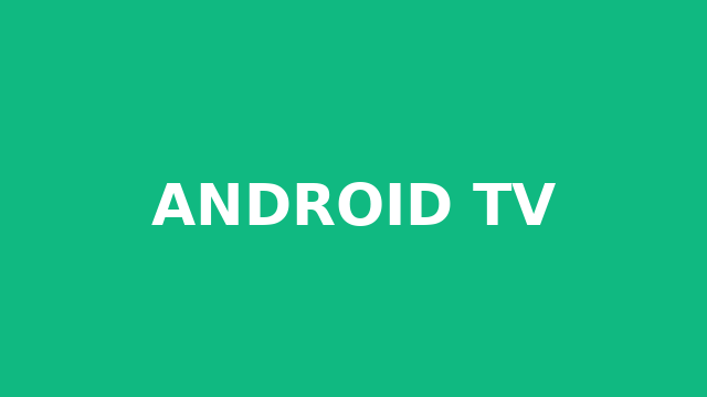 Android TV
